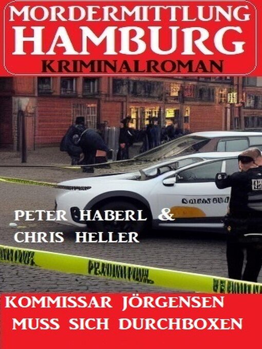 Title details for Kommissar Jörgensen muss sich durchboxen by Peter Haberl - Available